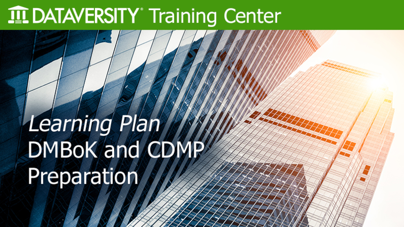 DMBoK and CDMP Preparation Learning Plan